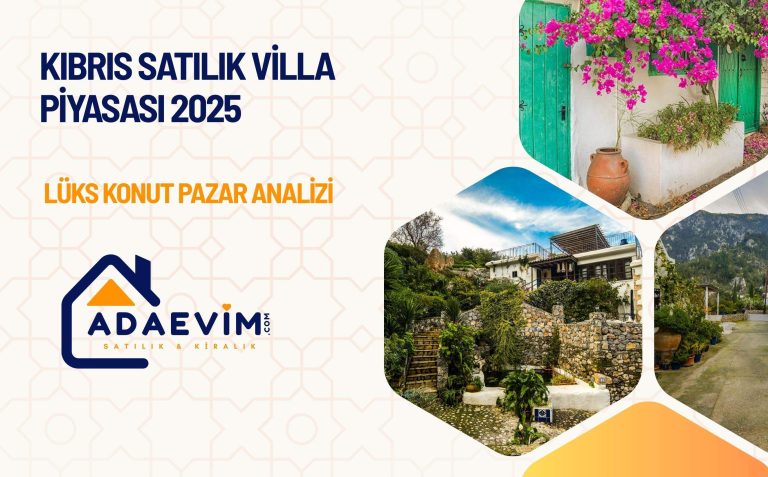 kıbrıs satılık villa piyasası