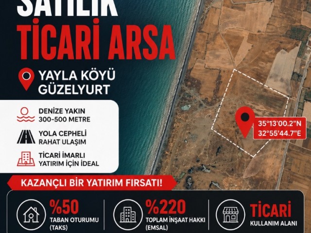 YATIRIMLIK TİCARİ ARSA – YAYLA / GÜZELYURT