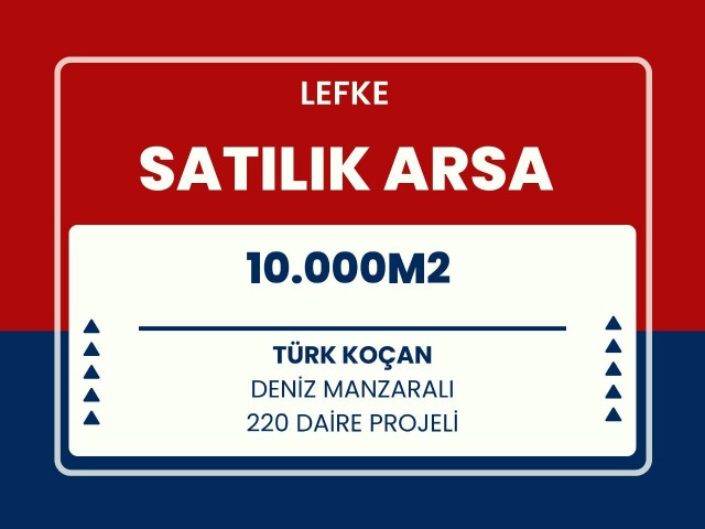 LEFKEDE 200 DAİRELİK PROJESİ HAZIR TÜM İZİNLERİ ALINMIŞ DENİZE 200 METRE UZAKLIKTA TÜRK KOÇAN SATILIK ARSA